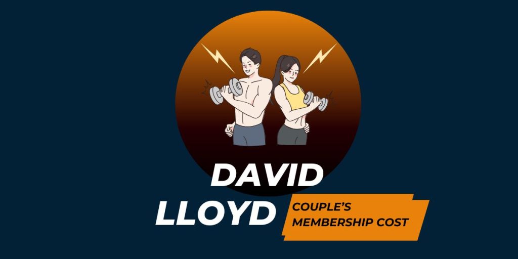couples membership cost at david lloyd
